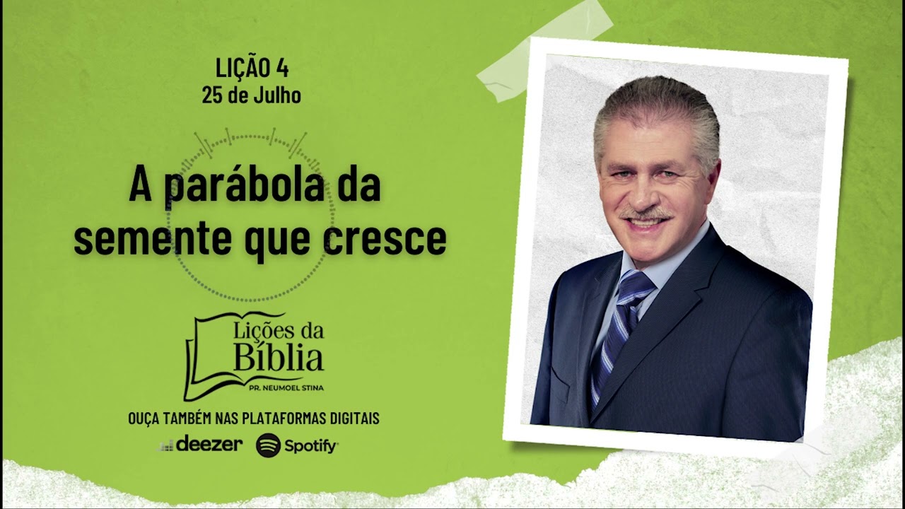 A parábola da semente que cresce - Quinta, 25 de Julho| Lições da Bíblia com Pr Stina