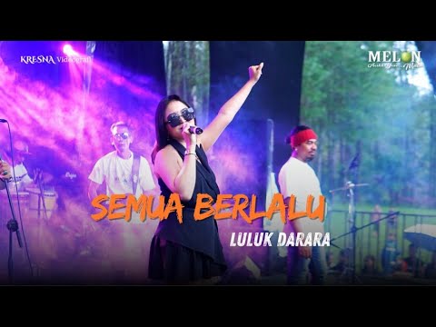 SEMUA BERLALU - LULUK DARARA || MELON MUSIC LIVE PEMUDA JOKER BERSATU
