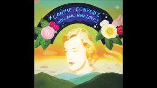 Connie Converse - How Sad, How Lovely - 09 - Unknown (A Little Louder, Love)