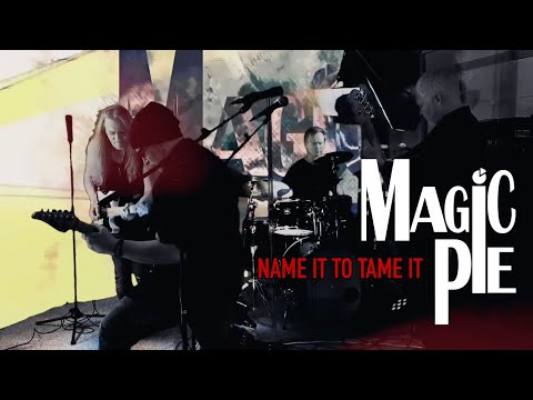 MAGIC PIE - Name It To Tame It [OFFICIAL VIDEO]