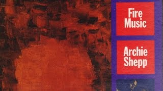 Archie Shepp - Malcolm, Malcolm - Semper Malcolm