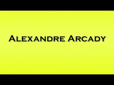 Pronunciation of Alexandre Arcady