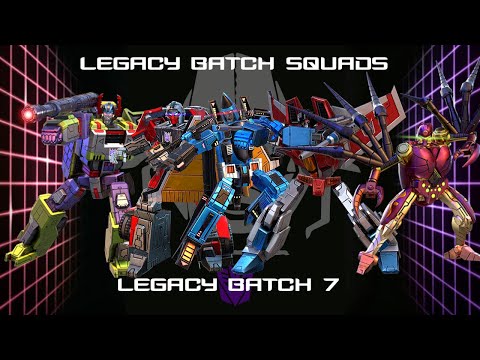 Legacy Squad : Legacy Batch 7