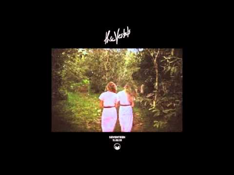 The Vestals - Seventeen