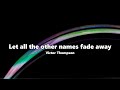 Victor Thompson Let All The Other Names Fade Away Lyric Video