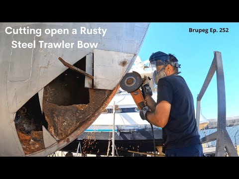 Cutting open a Rusty Steel Trawler Bow - Project Brupeg Ep. 252