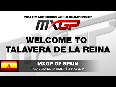 MXGP of Spain 2014 Welcome to Talavera de la Reina - Motocross