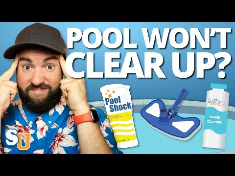Why is My POOL WATER Still CLOUDY? (and How to Fix It)