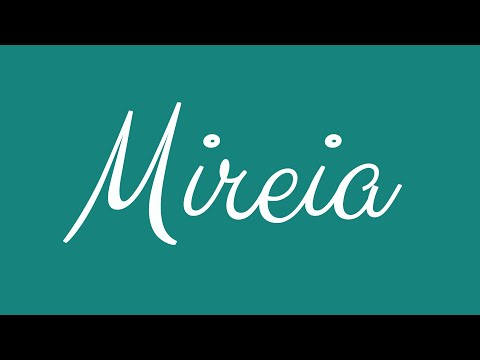 Learn how to Sign the Name Mireia Stylishly in Cursive Writing