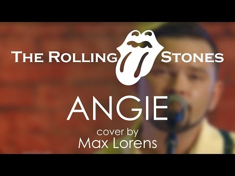 The Rolling Stones - Angie (cover by Max Lorens)