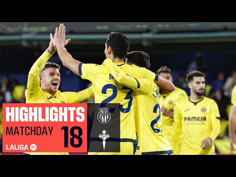 Resumen de Villarreal vs Celta Matchday 18