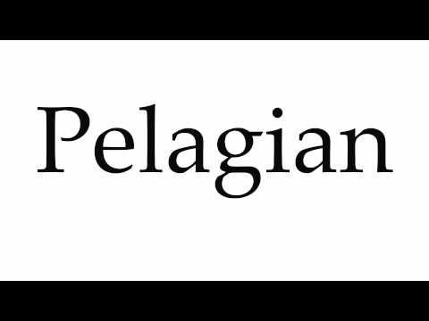 How to Pronounce Pelagian