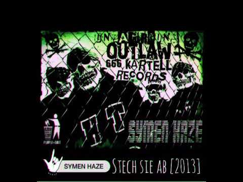 SYMEN HAZE |☆| STECH SIE AB [2013]
