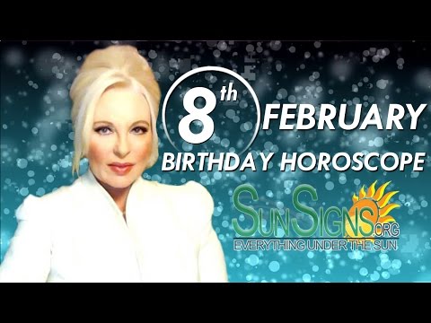February 8th Zodiac Horoscope Birthday Personality - Aquarius - Part 1