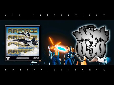 NDN 030 - AIRFORCE [PROD. NIKHO / ERO DOPPEL4]