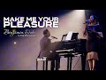 Make Me Your Pleasure