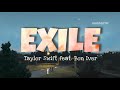 Exile Lyrics || Taylor Swift feat. Bon Iver