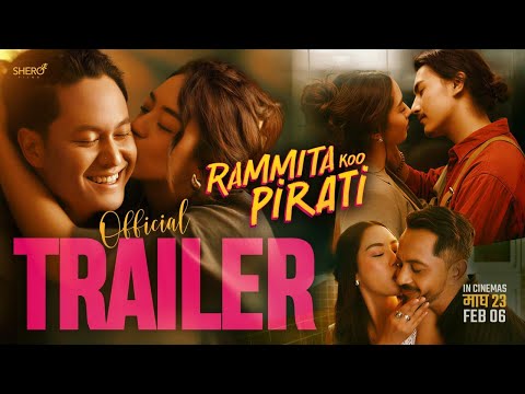 RAMMITA KOO PIRATI | NEPALI MOVIE TRAILER | ANNA SHARMA, DHIRAJ MAGAR, SAMIR SHRESTHA,VINAY SHRESTHA