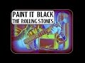 PAINT IT BLACK - THE ROLLING STONES - GUITAR ...