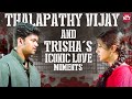 Thalapathy Vijay And Trisha S Heartfelt Moment ️ Ghilli Love Moments Full Movie Sun NXT