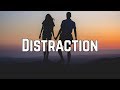 Kehlani - Distraction (Clean Lyrics)