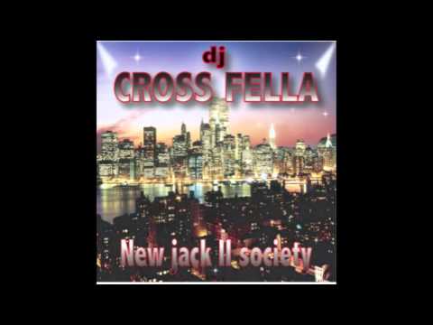 DJ Cross Fella: New Jack 2 Society (Intro)