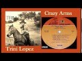 Trini Lopez - Crazy Arms