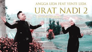 Download lagu Angga Lida feat Yenti Lida-Urat Nadi 2 mp3