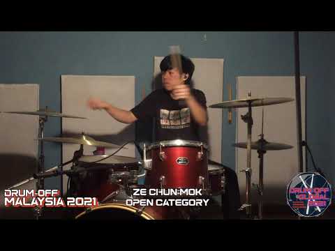 Drum-Off MALAYSIA 2021 - MOK ZE CHUN - 19 - Open category