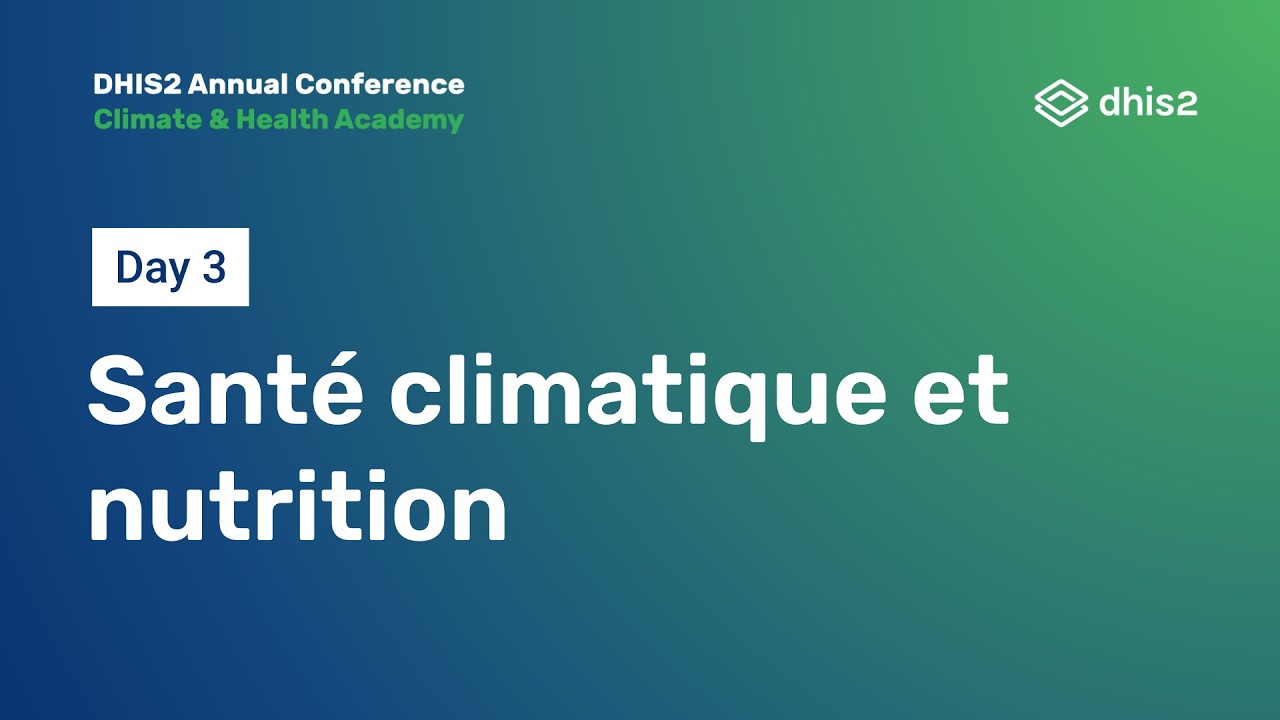 Santé climatique et nutrition #DAC2026