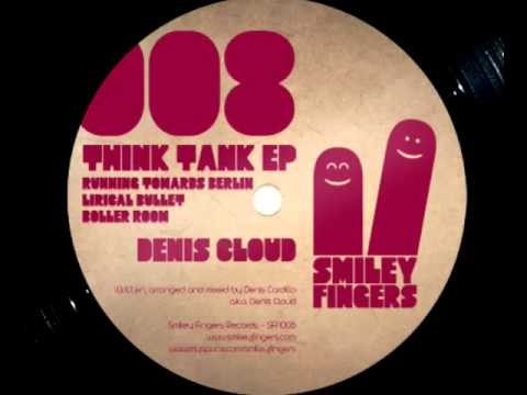 SFN008 Denis Cloud - Running Towards Berlin - Smiley Fingers