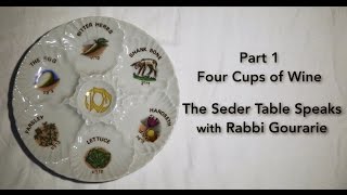 The Seder Table Speaks Part 1