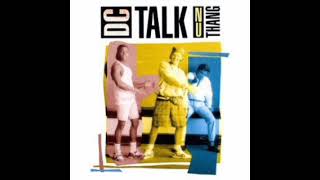 11 - Can I Get A Witness - DC TALK