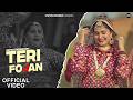 Teri Fojan Lyrical Video Sapna Choudhary Aamin Barodi Raj Mawar Mahi Panchal Sahil Sandhu