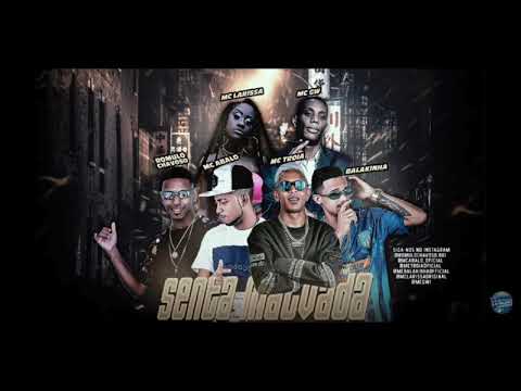 MC TROIA MC ABALO MC BALAKINHA ROMULO CHAVOSO MC GW E MC LARISSA=SENTA MALVADA BREGA FUNK