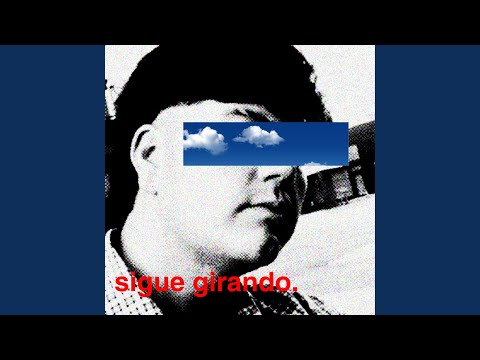 Sigue Girando.