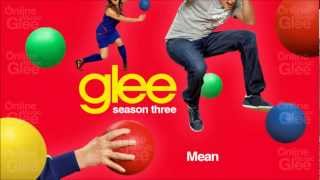 Mean - Glee [HD Full Studio]