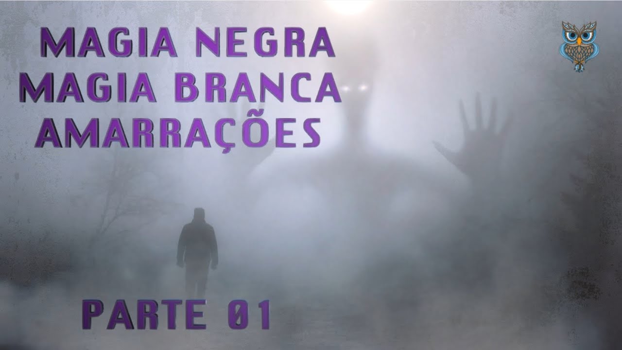 Magia Negra\Magia Branca\ Amarrações - Parte 01 - Objetos enfeitiçados\ Desfazer trabalhos negativos