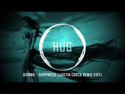 Giorno - Happiness (Justin Corza Remix Edit)
