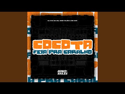 Cocota Feia pra Caralho