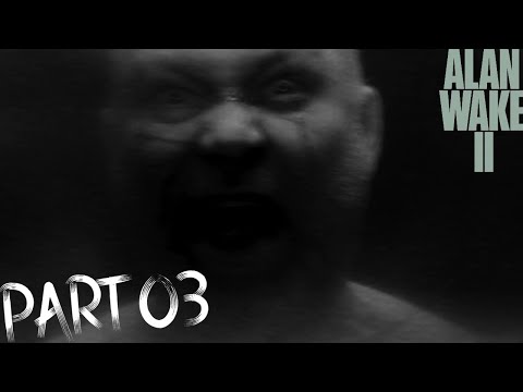 ALAN WAKE 2 Gameplay Walkthrough Part 3 [4K 60FPS PS5] - No Commentary (FULL GAME) #AlanWake2