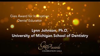 Gies Award for Innovation 2019 - Lynn Johnson, PhD