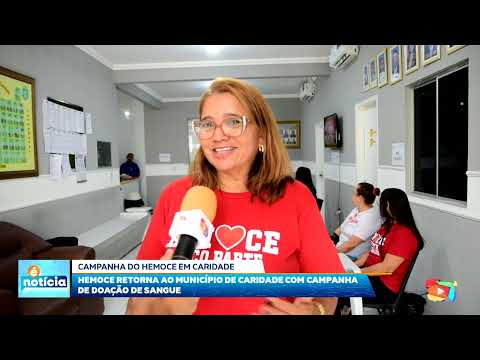 HEMOCE retornar ao município de Caridade com Campanha de Doação de Sangue