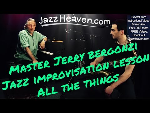 *All the Things You Are* Jazz Standard: Jerry Bergonzi Jazz Improvisation Lesson JAZZHEAVEN.com