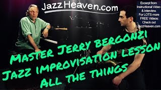 *All the Things You Are* Jazz Standard: Jerry Bergonzi Jazz Improvisation Lesson JAZZHEAVEN.com
