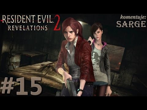 Zagrajmy w Resident Evil Revelations 2 [60 fps] odc. 15 - Koniec epizodu trzeciego