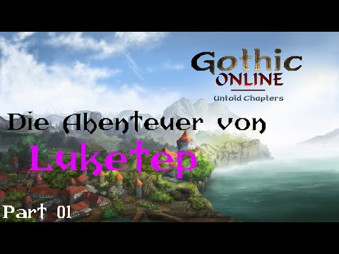 Gothic Online: Untold Chapters - Part 01 - The Adventures of Luketep