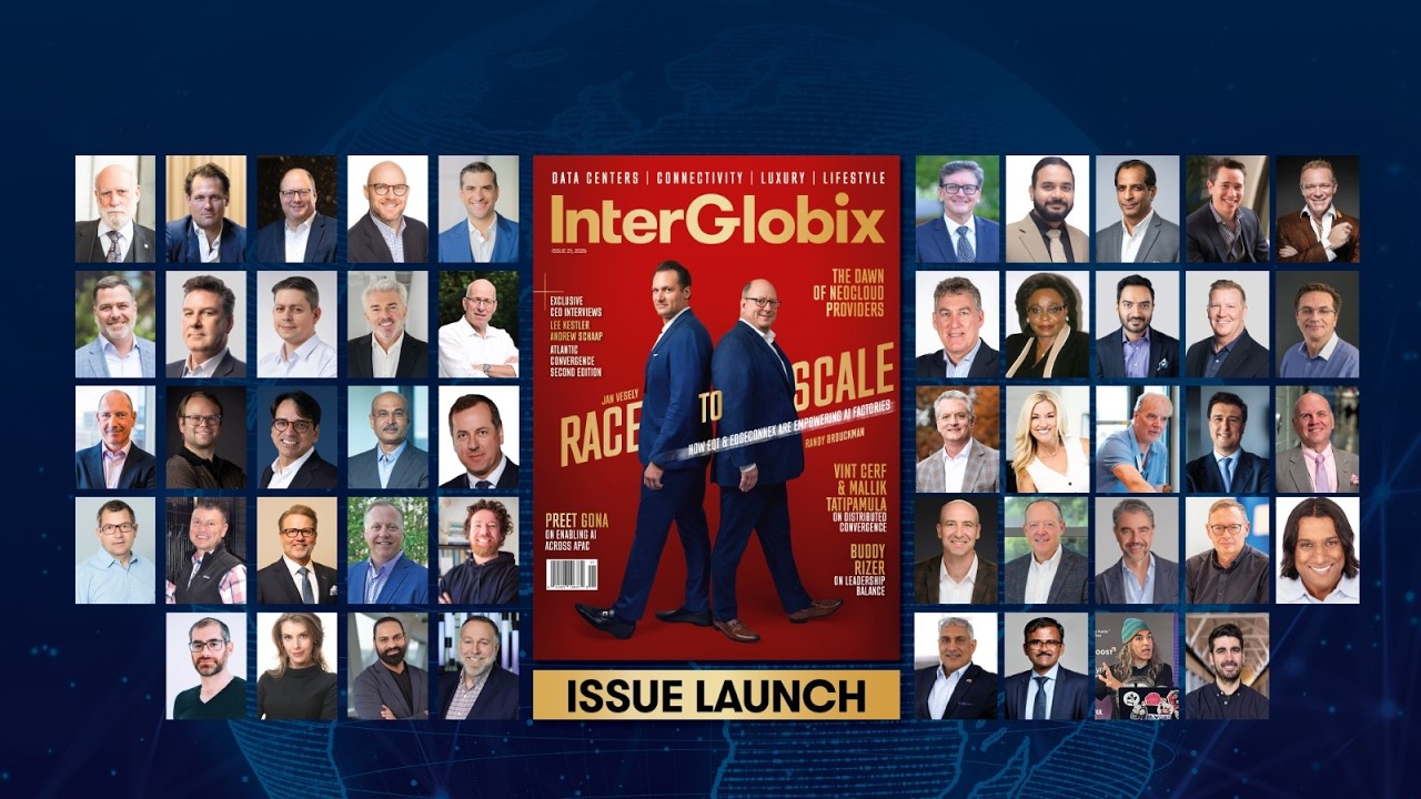 InterGlobix Magazine Issue 21 Launch | The Future of Digital Infrastructure Unveiled
