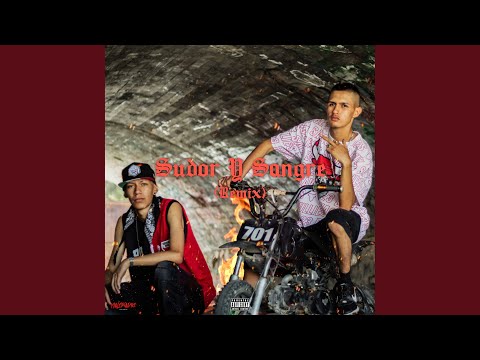 Sudor y Sangre (Remix)