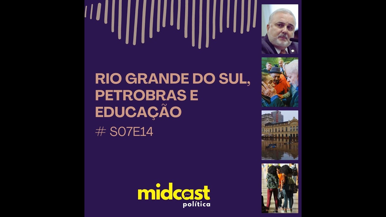 S07E14 - Rio Grande do Sul, Petrobras e Educação